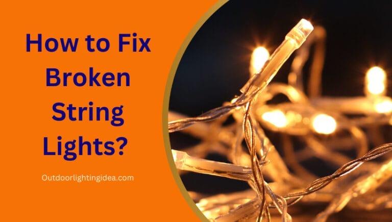 How to Fix Broken String Lights?